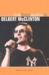 Delbert McClinton: Live from Austin TX Movie Streaming Online