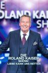 Die Roland Kaiser Show: Liebe kann uns retten Movie Streaming Online