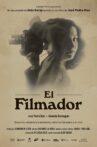 El Filmador Movie Streaming Online
