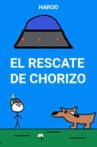 El rescate de Chorizo Movie Streaming Online