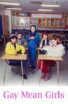 Gay Mean Girls Movie Streaming Online