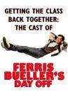 Getting the Class Together: The Cast of Ferris Bueller's Day Off Movie Streaming Online