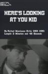 Here's Looking At You Kid Movie Streaming Online