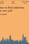 How to Find Celebrities in New York (a Guide) Movie Streaming Online