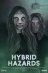 Hybrid Hazards Movie Streaming Online