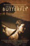 Just Like The Butterfly Movie Streaming Online