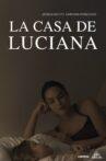 La Casa de Luciana Movie Streaming Online
