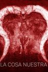 La cosa nuestra Movie Streaming Online