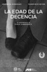 La edad de la decencia Movie Streaming Online