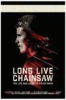 Long Live Chainsaw Movie Streaming Online