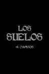 Los Suelos Movie Streaming Online
