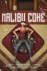 Malibu Coke Movie Streaming Online