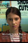 My Life in Six Pieces Movie Streaming Online
