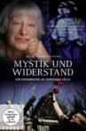 Mystik und Widerstand Movie Streaming Online