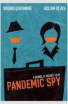 Pandemic Spy Movie Streaming Online