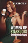 Playboy: Women of Starbucks Movie Streaming Online