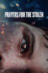 Prayers for the Stolen Movie Streaming Online
