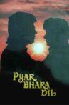 Pyar Bhara Dil Movie Streaming Online