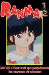 Ranma ½ OAV 03 : Akane versus Ranma. Okaasan no Aji wa Watashi ga Mamoru! Movie Streaming Online