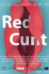 Red Cunt – reconsidering periods Movie Streaming Online