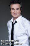 René Simard, 50 ans d'amour Movie Streaming Online