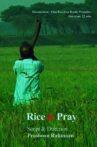 Rice and Pray Movie Streaming Online