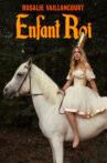 Rosalie Vaillancourt : Enfant Roi Movie Streaming Online