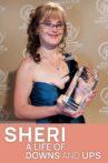 Sheri, A Life of Downs and Ups Movie Streaming Online
