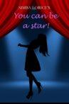 Simba Lorice's You Can Be a Star! Movie Streaming Online