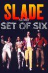 Slade Alive: Set of Six Movie Streaming Online