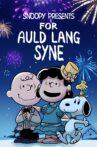 Snoopy Presents: For Auld Lang Syne Movie Streaming Online