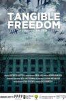 Tangible Freedom Movie Streaming Online