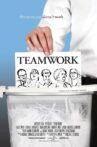 Team Work Movie Streaming Online