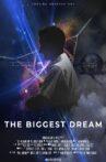 The Biggest Dream Movie Streaming Online