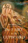 The Fairy in the Cupboard Movie Streaming Online