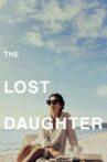 The Lost Daughter Movie Streaming Online