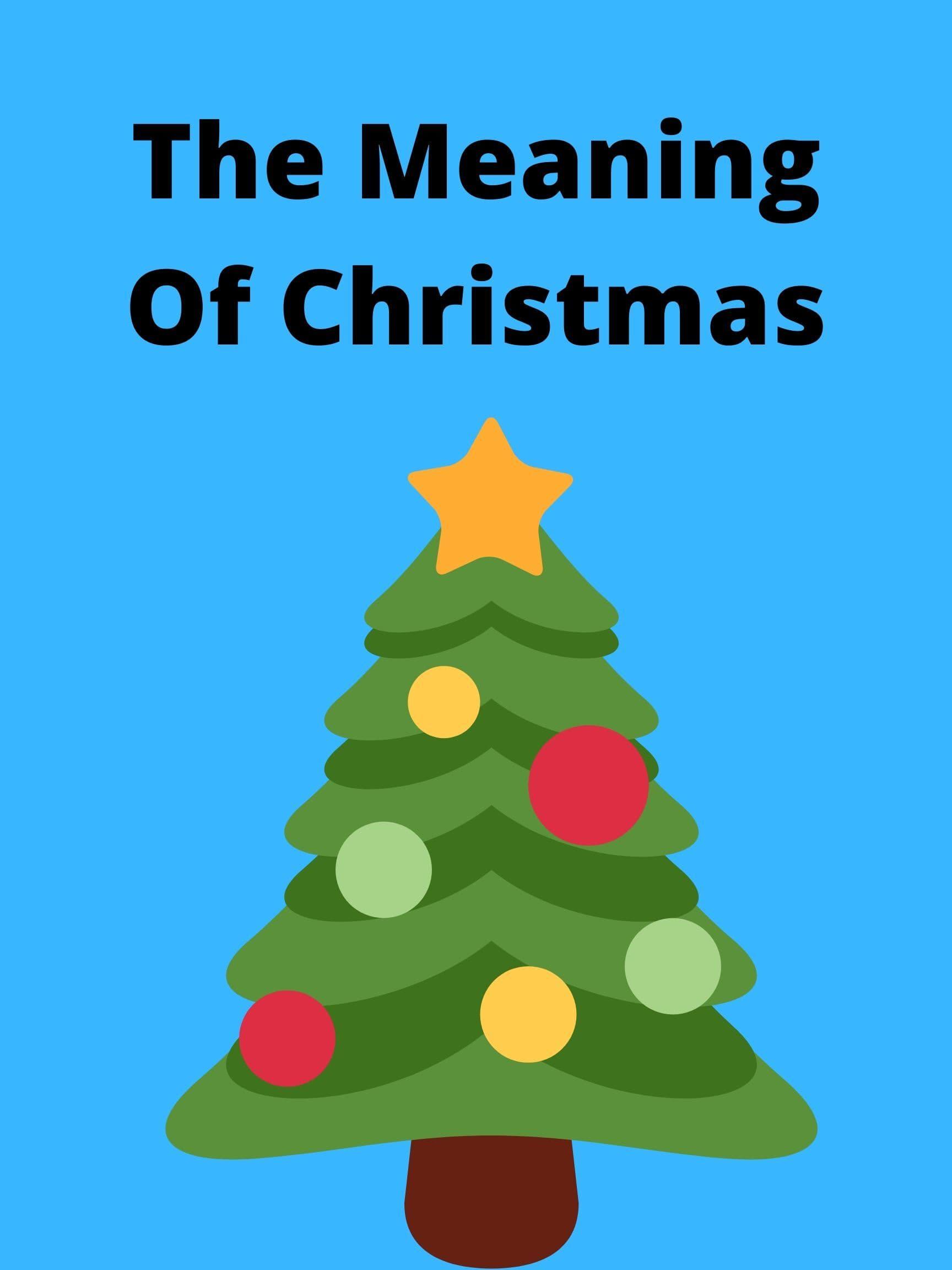 The Meaning of Christmas Movie Streaming Online
