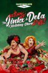 The Return of the Jinkx and DeLa Holiday Show Live! Movie Streaming Online