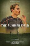 The Summer Field Movie Streaming Online