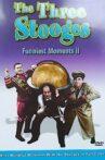 The Three Stooges Funniest Moments - Volume II Movie Streaming Online