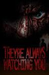 They're Always Watching You Movie Streaming Online