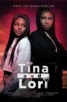 Tina and Lori Movie Streaming Online