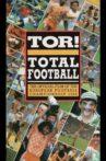 Tor! Total Football Movie Streaming Online