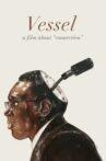 Vessel Movie Streaming Online