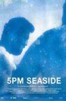 5pm Seaside Movie Streaming Online