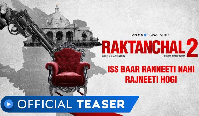 MX Player’s Raktanchal 2 Teaser Reveals New Cast, New Clashes