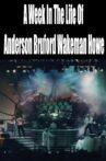 A Week In The Life Of Anderson Bruford Wakeman Howe Movie Streaming Online