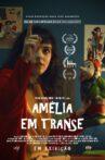 AMÉLIA EM TRANSE Movie Streaming Online