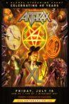 Anthrax: 40th Anniversary Livestream Movie Streaming Online