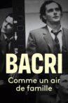 Bacri, comme un air de famille Movie Streaming Online